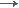 →